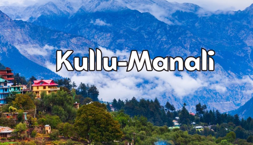Manali Tourism