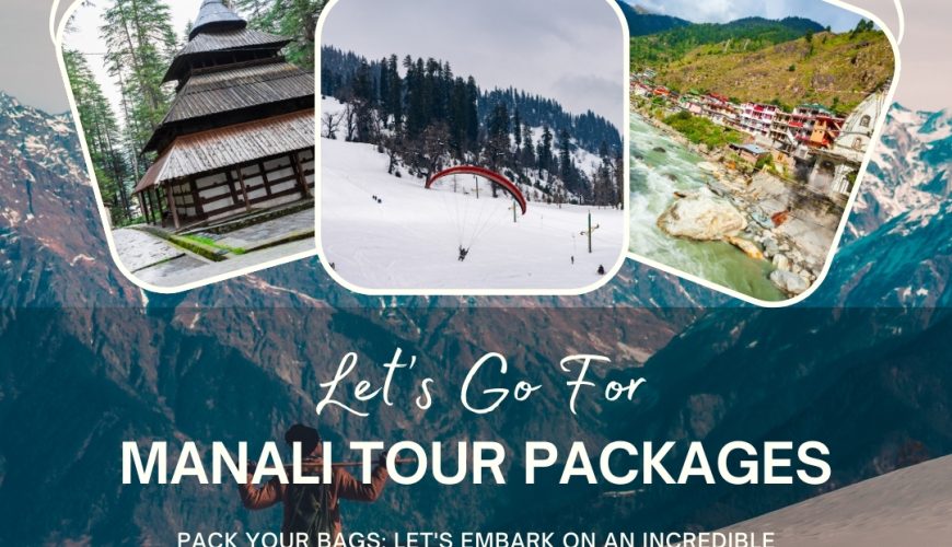 Manali Tour Packages